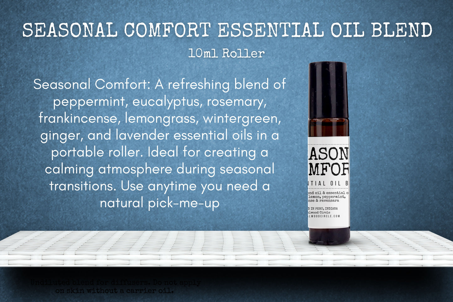 Seasonal Comfort Essential Oil Blend